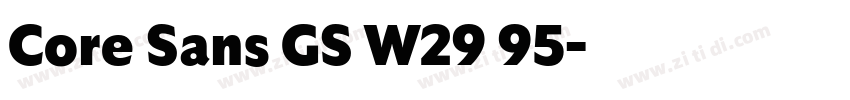 Core Sans GS W29 95字体转换